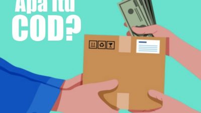 Apa Arti COD? Kelebihan dan Kekurangan Cash on Delivery