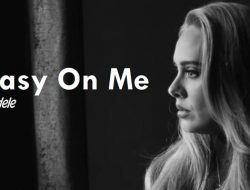 Lirik Lagu Easy On Me, Adele Bercerita Tentang Perceraiannya