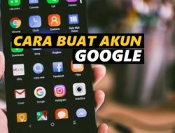 Cara Buat Akun Google di HP Baru Android dan iPhone