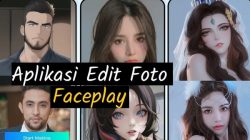 Cara Menggunakan Aplikasi Edit Foto Faceplay yang Viral di TikTok