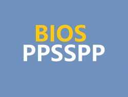 Apa Itu Bios PPSSPP: Cara Menggunakan, dan Kelebihannya