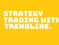 Teknik Trading Trendline Sederhana: Maksimalkan Keuntungan di Saham