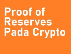 Proof of Reserves pada Crypto: Memastikan Keamanan Aset Digital