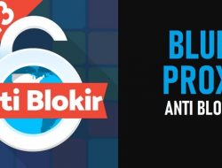 Blue Proxy Gratis APK Indonesia, Semua Situs Terbuka