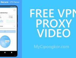Free VPN Proxy Video Full Indonesia Terbaru