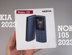 HP Nokia 105 (2023) Harga Rp200 Ribuan Bisa Bikin Kamu Baper