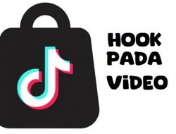 Pengertian Hook Pada Video Promosi untuk TikTok Affiliate