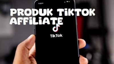 produk untuk tiktok affiliate