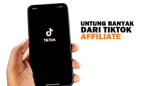 untung banyak dari tiktok affiliate