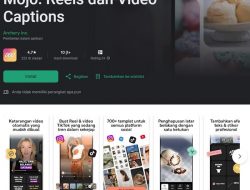 Cara Menggunakan Aplikasi Mojo, Bikin Video Reels Keren