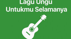 Kunci Gitar Lagu Ungu Untukmu Selamanya
