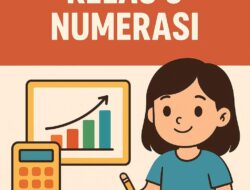 Contoh Soal Anbk Sd Kelas 5 Numerasi