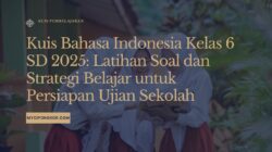 Kuis Bahasa Indonesia Kelas 6 SD